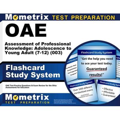 Oae Assessment of Professional Knowledge: Adolescence to Young Adult (7-12) (003) Flashcard Study System, Nonbook von , Mometrix Media Llc,
