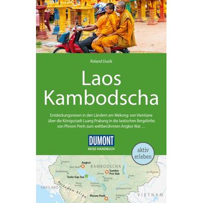 DuMont Reise-Handbuch Reiseführer Laos, Kambodscha, Taschenbuch von Roland Dusik, DuMont Reiseverlag