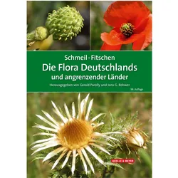 SCHMEIL-FITSCHEN Die Flora Deutschlands, Fachbücher von Jens G. Rohwer, Gerald Parolly