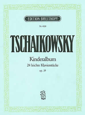 Breitkopf & Härtel Tschaikowsky Kinderalbum