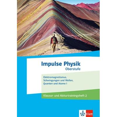 Impulse Physik Oberstufe, Geheftet von , Klett Schulbuchverlag, 978-3-12-773044-9