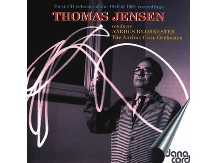 Thomas Jens Aarhus Civic Orchestra - Thomas Jensen Conducts The Aarhus C