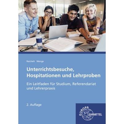 Unterrichtsbesuche, Hospitationen und Lehrproben, Taschenbuch von Heiko Reichelt,Gerald Wenge, Europa-Lehrmittel, 978-3-8085-4964-3