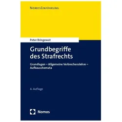 Grundbegriffe des Strafrechts, Fachbücher von Peter Bringewat