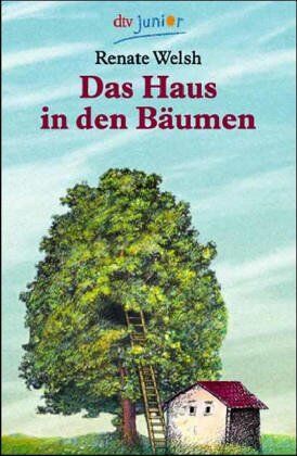 Renate Welsh - Das Haus in den Bäumen - Preis vom 14.10.2026 23:07:16 h