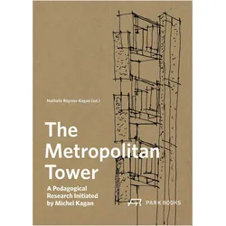 The Metropolitan Tower, Fachbücher von Nathalie Régnier-Kagan