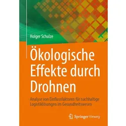Ökologische Effekte durch Drohnen, Fachbücher von Holger Schulze
