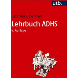Lehrbuch ADHS, Fachbücher von Caterina Gawrilow