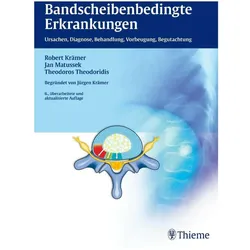 Bandscheibenbedingte Erkrankungen, Fachbücher von Jan Matussek, Robert Krämer, Theodoros Theodoridis