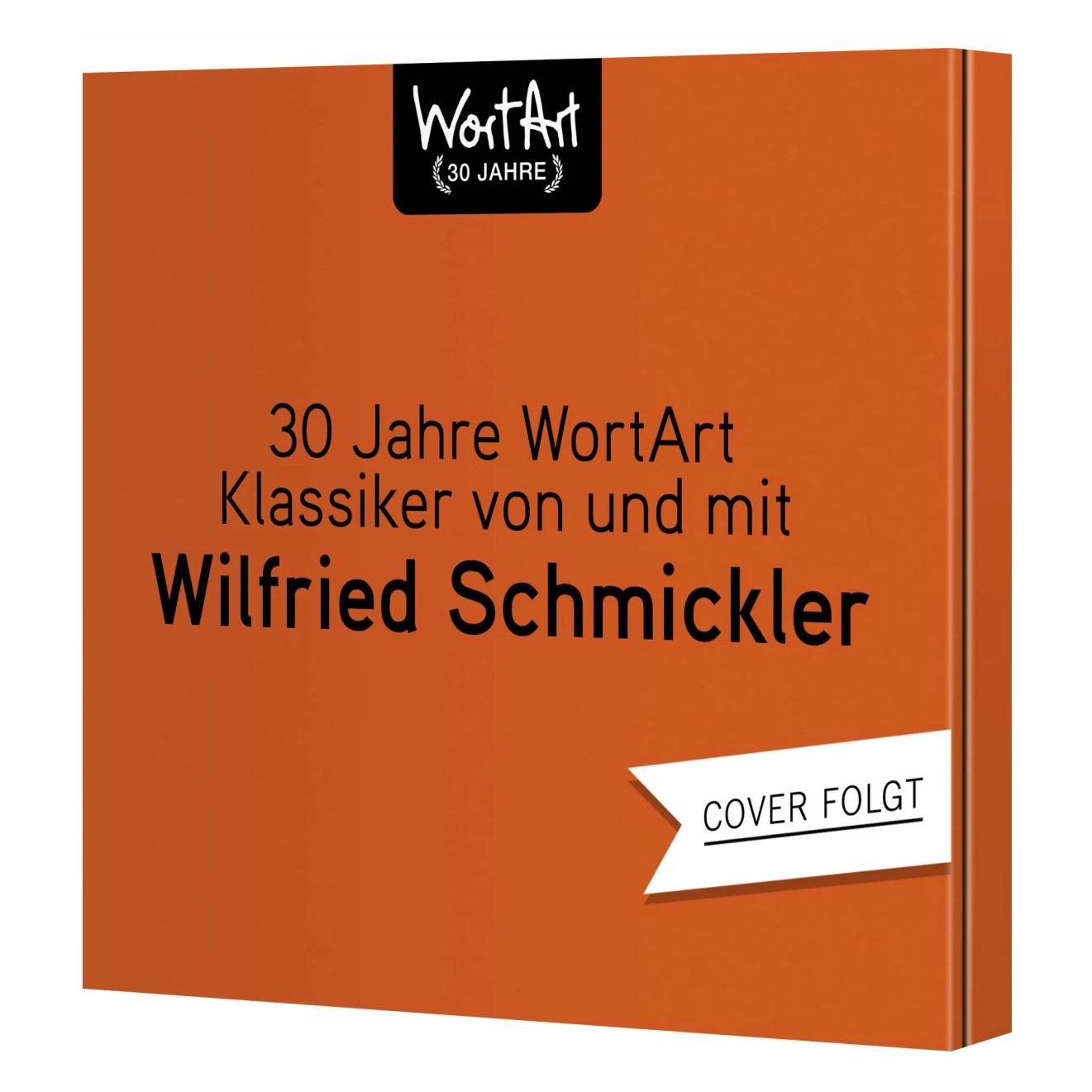 Penguin Random House 30 Jahre WortArt - Klassiker von und mit Wilfried Schmickler (Wilfried Schmickler, Deutsch) (44876671)