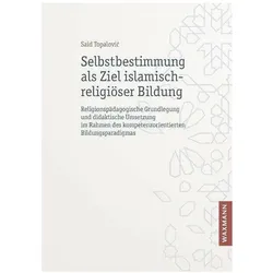 Topalovic:Selbstbestimmung als Ziel isl, Fachbücher von Said Topalović