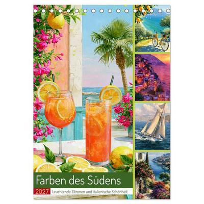 Farben des Südens (Tischkalender 2027 DIN A5 hoch), CALVENDO Monatskalender