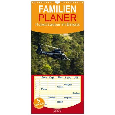 Familienplaner 2027 - Hubschrauber im Einsatz mit 5 Spalten (Wandkalender, 21 x 45 cm) CALVENDO