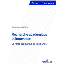 Recherche académique et innovation, Fachbücher von Blandine Laperche, Dimitri Uzunidis