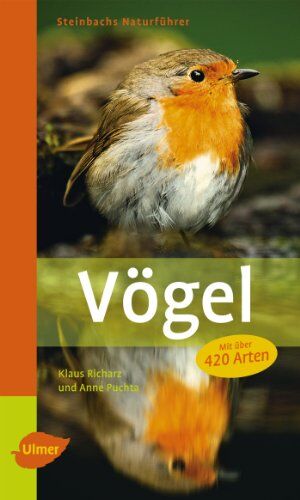 Richarz, Dr. Klaus - Steinbachs Naturführer Vögel: Entdecken und erkennen - Preis vom 18.10.2026 19:22:15 h