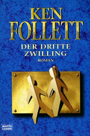 Ken Follett - Der dritte Zwilling. - Preis vom 12.10.2026 11:37:12 h