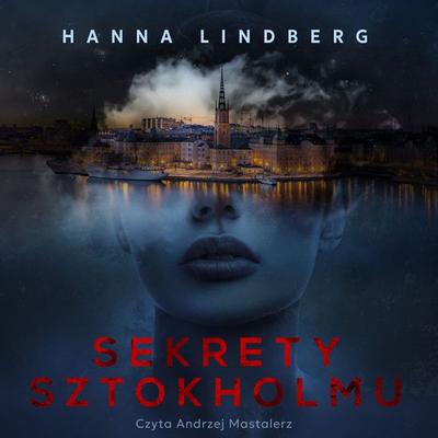 Sekrety Sztokholmu - Hanna Lindberg, Audio, 9789180903974
