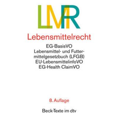 Lebensmittelrecht, Taschenbuch von , dtv, 978-3-406-76187-4