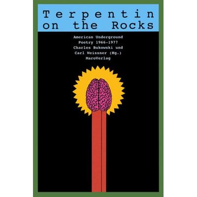Terpentin on the Rocks, Taschenbuch von Carl Weissner, Maro, 978-3-87512-262-6