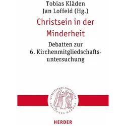 Christsein in der Minderheit, Fachbücher von Jan Loffeld, Tobias Kläden
