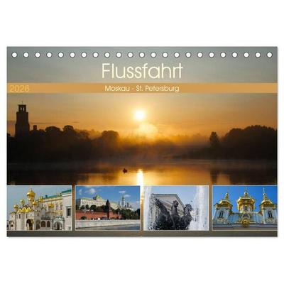 Flussfahrt Moskau - St. Petersburg (Tischkalender 2026 DIN A5 quer), CALVENDO Monatskalender