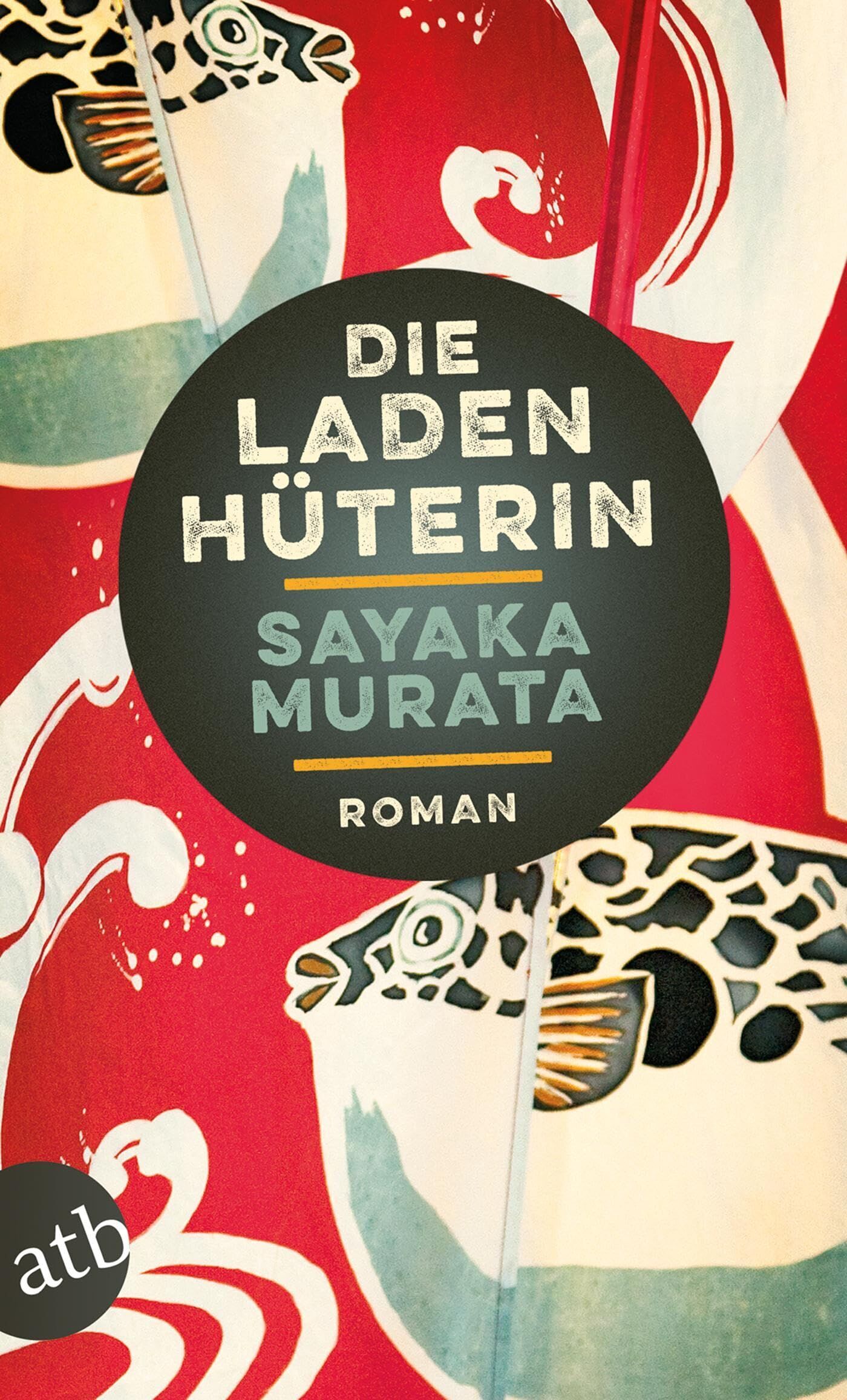 Sayaka Murata - Die Ladenhüterin - Preis vom 18.10.2026 15:28:09 h