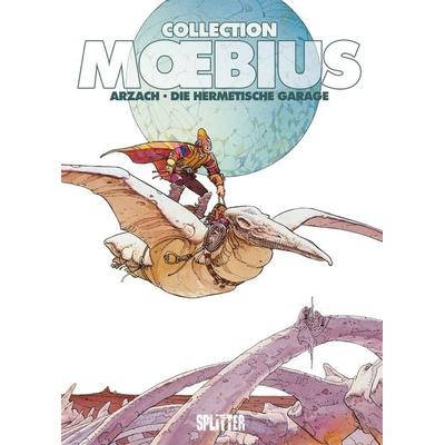 Moebius Collection: Arzach / Die hermetische Garage, Gebundene Ausgabe von Moebius, Splitter-Verlag, 978-3-96792-085-7