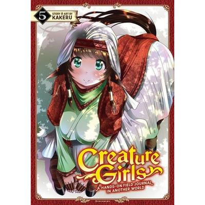Creature Girls: A Hands-On Field Journal in Another World Vol. 5, Taschenbuch von Kakeru, Seven Seas Entertainment, 978-1-947804-84-5