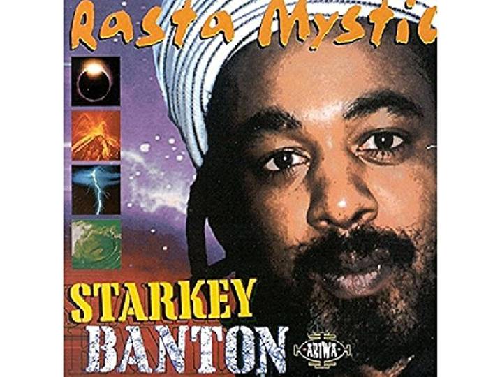 Starkey Banton - Rasta Mystic
