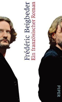 Frédéric Beigbeder - Ein französischer Roman - Preis vom 18.10.2026 19:22:15 h