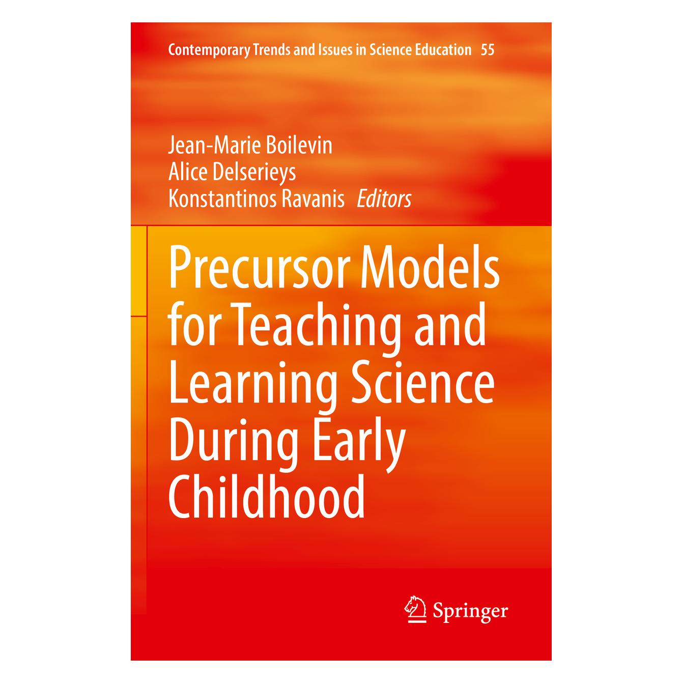 Springer Precursor Models for Teaching and Learning Science During Early Childhood (Englisch, Softcover, Alice Delserieys, Jean-Marie Boilevin, Konstantinos Ravanis) (56963421)