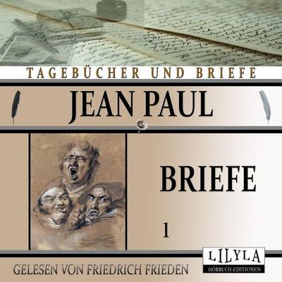 Briefe 1 - Jean Paul, Audio, 9783969789445