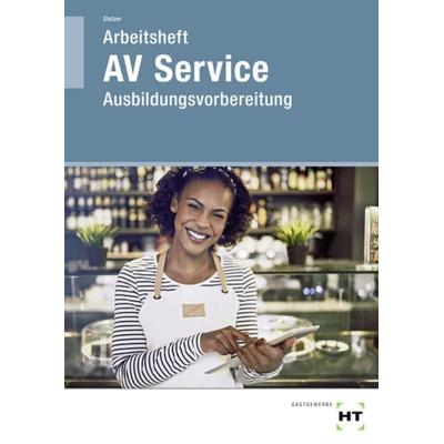 Arbeitsheft AV Service, Taschenbuch von Sonja Stelzer, Pfanneberg, 978-3-8057-0910-1