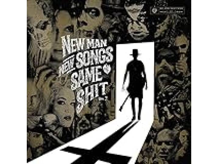New Man, New Songs, Same Shit, Vol.2