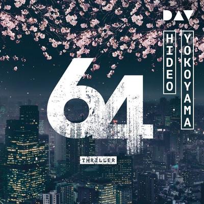 64 - Hideo Yokoyama, Audio, 9783742442109