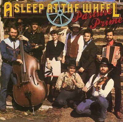 Asleep at the Wheel - Pasture Prime - Preis vom 09.10.2026 07:28:09 h