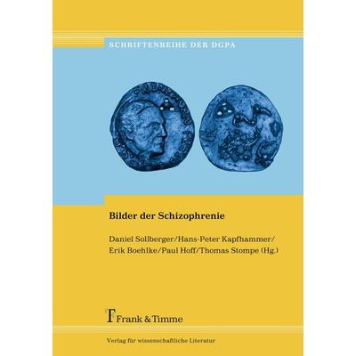 Bilder der Schizophrenie -