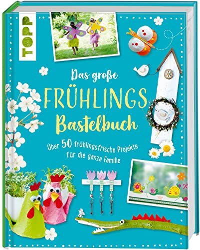 frechverlag - Das große Frühlingsbastelbuch - Preis vom 30.09.2026 22:30:23 h