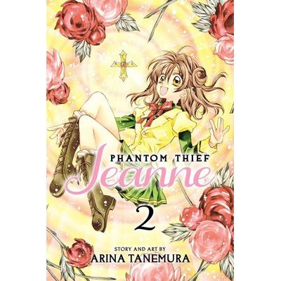 Phantom Thief Jeanne, Vol. 2, Taschenbuch von Arina Tanemura, Diamond US, 978-1-4215-6591-0