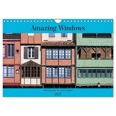 Amazing Windows (Wall Calendar 2027 DIN A4 landscape), CALVENDO 12 Month Wall Calendar