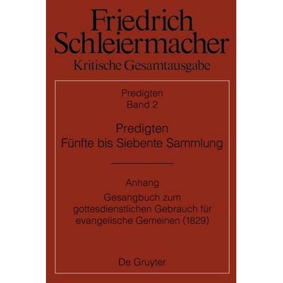 Predigten. Fünfte bis Siebente Sammlung (1826-1833) -