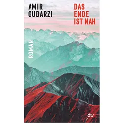 Das Ende ist nah, Belletristik von Amir Gudarzi