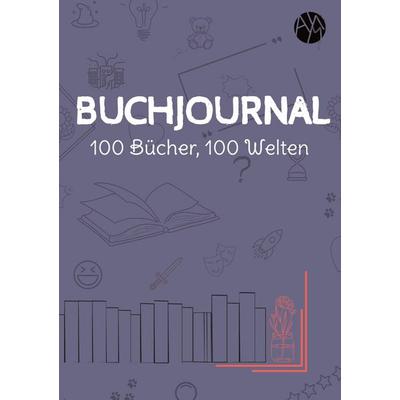 Buchjournal, Taschenbuch von Amy Melina Loss, Tredition, 978-3-384-49953-0