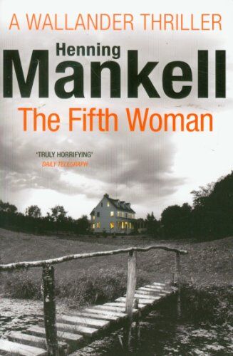 Henning Mankell - The Fifth Woman: Kurt Wallander - Preis vom 09.10.2026 07:28:09 h