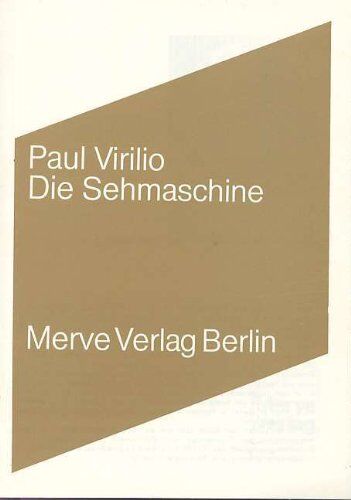 Paul Virilio - Die Sehmaschine - Preis vom 13.10.2026 19:28:25 h