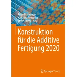 Konstruktion für die Additive Fertigung 2020, Fachbücher