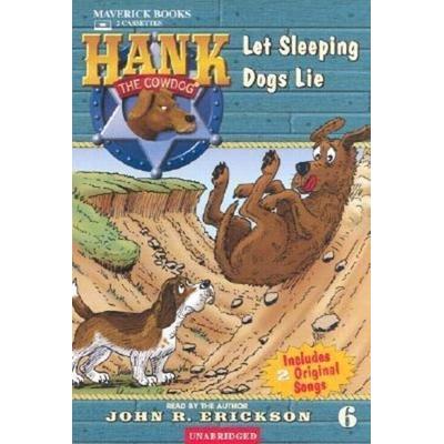 Let Sleeping Dogs Lie - John R. Erickson, Audio, 9781591883067