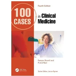 100 Cases in Clinical Medicine, Fachbücher von Shamil Eamon, Ravi Praful