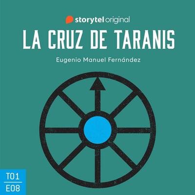 La cruz de Taranis - Eugenio Manuel Fernández, Audio, 9789178976485