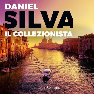 Il Collezionista - Daniel Silva, Audio, 9788830595262
